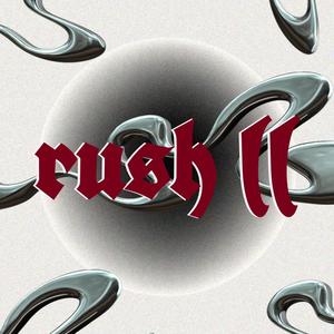 RUSH II (feat. Tank)