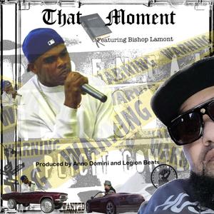That Moment (Explicit)