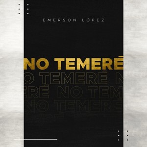 No Temeré