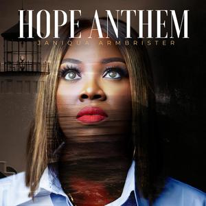 Hope Anthem