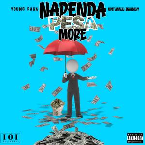 Napenda Pesa More (feat. UNTAMED BRANDY) [Explicit]