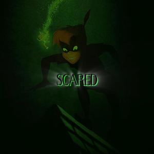 Scared (Explicit)