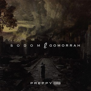 Sodom & Gomorrah (Explicit)