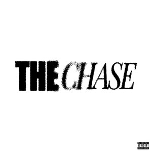 The Chase (Explicit)