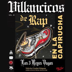 Los Tres Reyes Vagos (Explicit)