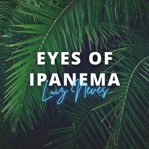 Eyes of Ipanema