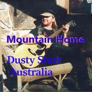 Mountain Home(feat. Dusty Starr & Mark Davies)