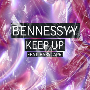 Keep Up (Explicit)