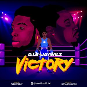 Victory (feat. Jaywillz)