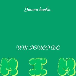 Um pouco de mim (Explicit)