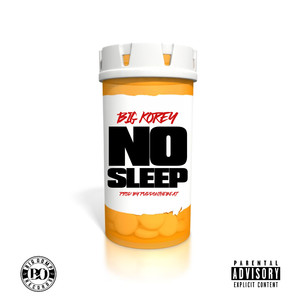 No Sleep (Explicit)