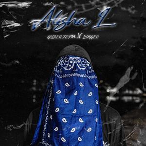 Alisha L. (feat. Luygger) [Explicit]