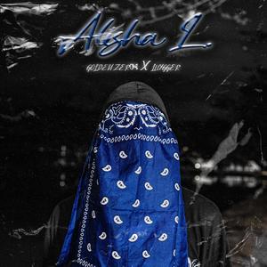 Alisha L. (feat. Luygger) (Explicit)