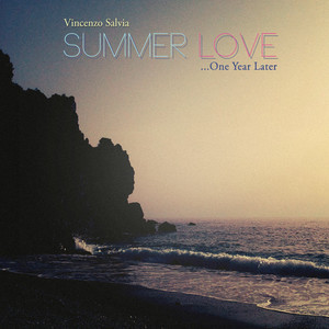 Summer Love​.​.​. One Year Later