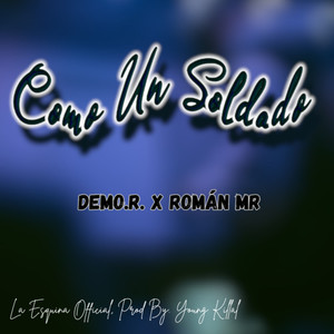 Como Un Soldado (Explicit)