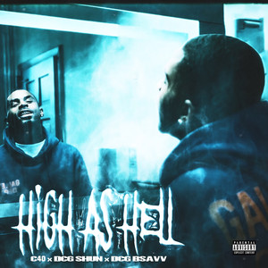 High As Hell (Explicit)