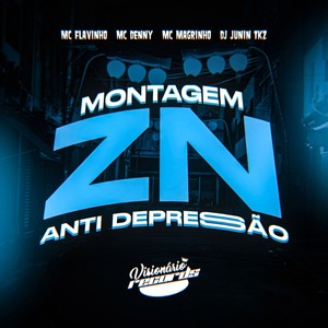 MONTAGEM ZN ANTI DEPRESSÃO (Explicit)