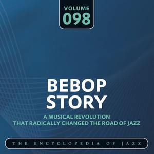 Bebop Story, Vol. 98