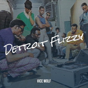 Detroit Flizzy (Explicit)