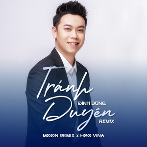Tránh Duyên (Remix)