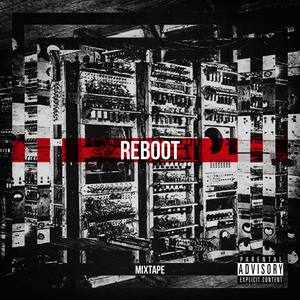 Reboot Mixtape