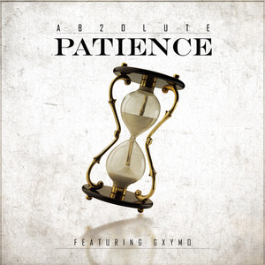 Patience (Explicit)