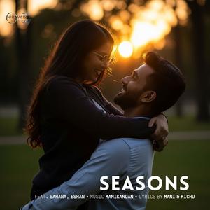 Seasons (feat. Sahana & Eshan)