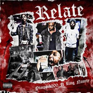 Relate (feat. Otmpook200) (Explicit)