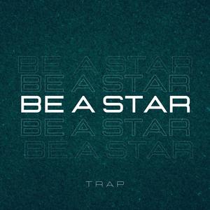 Be a star