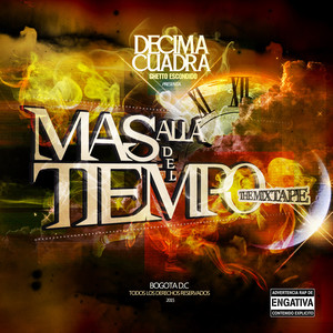 Mas Alla del Tiempo: The Mixtape