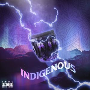 INDIGENOUS (Explicit)