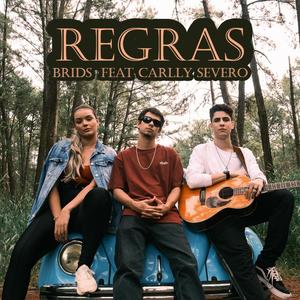 Regras(feat. Carlly Severo) (Explicit)