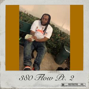 380 Flow, Pt. 2 (Explicit)