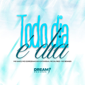 Todo dia é dia (Explicit)