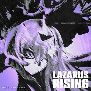 Lazarus Rising (Explicit)