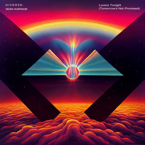 Lovers Tonight (Tomorrow's Not Promised) (Explicit)