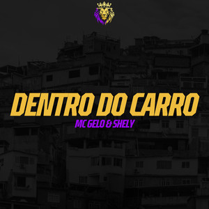 Dentro do Carro (Explicit)