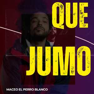 que jumo (Explicit)