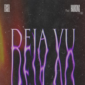 Dejavu(feat. Haukong)