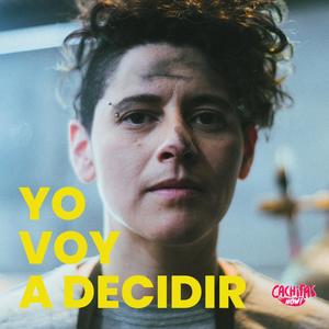 Yo Voy a Decidir (feat. Avenvuelo)