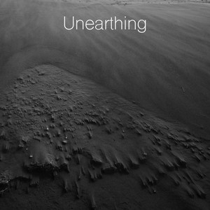 Unearthing