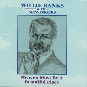 Willie Banks - Walking 'Til You See His Face