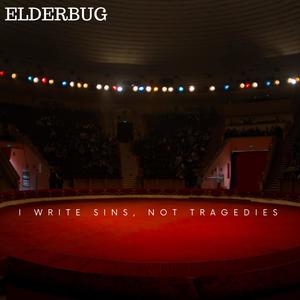 I Write Sins, Not Tragedies (Explicit)