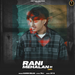 Rani Mehalan Di (Lofi)