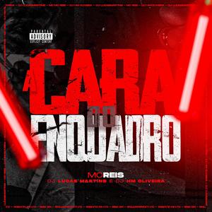 A Cara do Enquadro (feat. Dj Lucas Martins & Mc Reis) (Explicit)