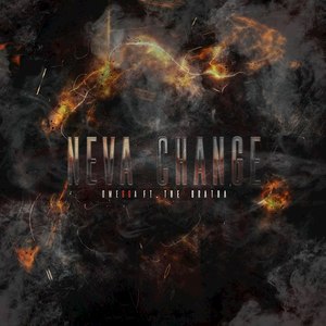 Neva Change (Explicit)