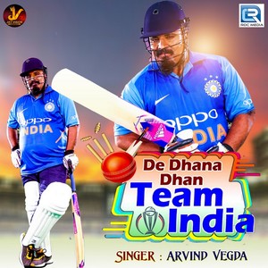 De Dhana Dhan Team India