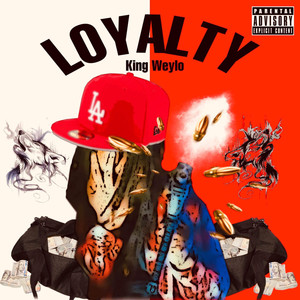 Loyalty (Explicit)