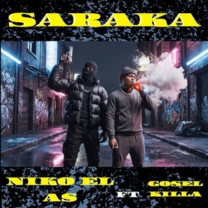 Saraka (Explicit)