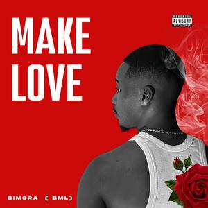 Make Love (Explicit)